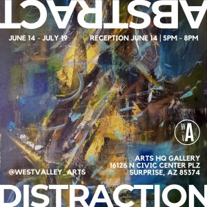 Abstract Distraction art show, Arts HQ, Surprise, Arizona